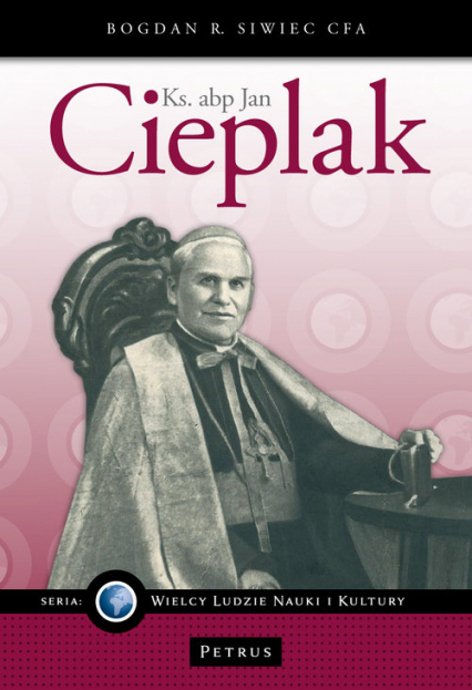 Ks. abp Jan Cieplak - Siwiec Bogdan R. | okładka