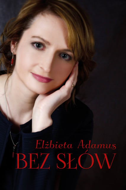 Bez słów - Elżbieta Adamus | okładka