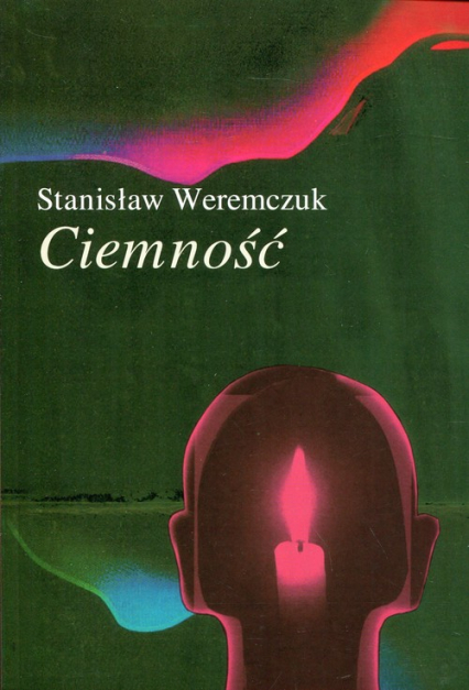 Ciemność - Stanisław Weremczuk | okładka
