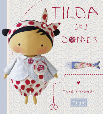 Tilda i jej domek - Tone Finnaganer | okładka