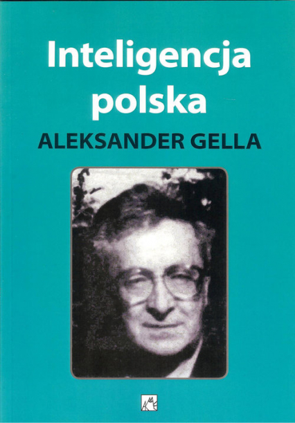 Inteligencja polska - Aleksander Gella | okładka