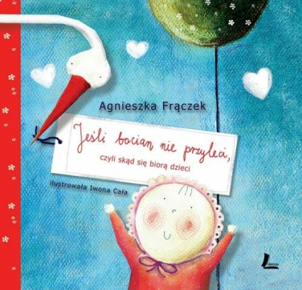 Jeśli bocian nie przyleci - Agnieszka Frączek | okładka