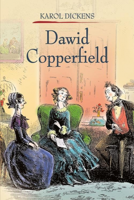 Dawid Copperfield Tom 2 - Charles Dickens | okładka
