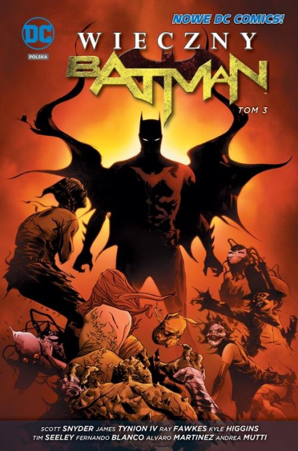 Wieczny Batman Tom 3 - Scott  Snyder, Tynion James | okładka