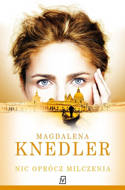 Nic oprócz milczenia - Magdalena Knedler | okładka