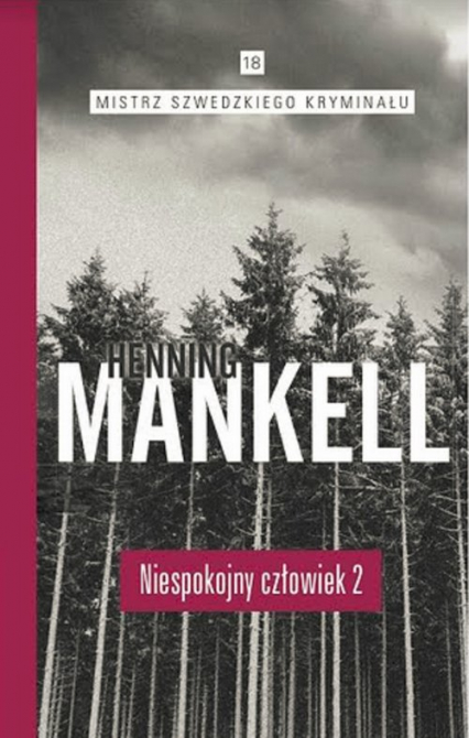 Niespokojny człowiek Część 2 - Henning Mankell | okładka