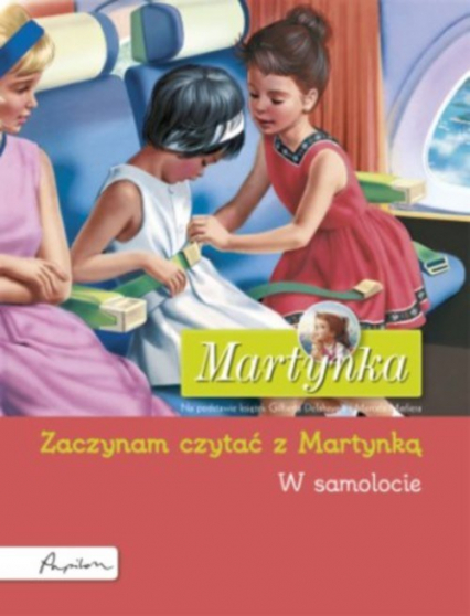 Martynka W samolocie Zaczynam czytać z Martynką -  | okładka