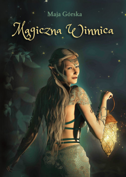 Magiczna Winnica - Maja Górska | okładka