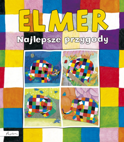 Elmer Najlepsze przygody - David McKee | okładka