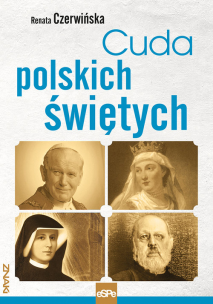 Cuda polskich świętych - Renata Czerwińska | okładka