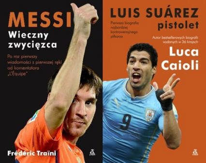 Messi / Suarez Pakiet - Caioli Luca, Traini Frederic | okładka
