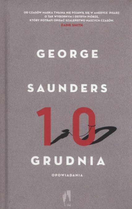 10 grudnia Opowiadania - George Saunders | okładka