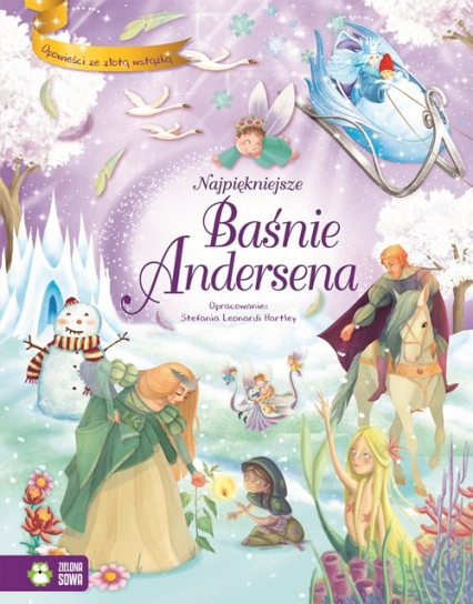 Opowieści ze złotą wstążką Najpiękniejsze Baśnie Andersena - Hans Christian Andersen | okładka