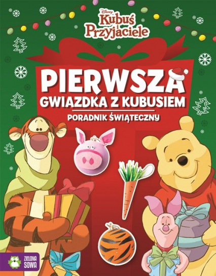 Kubuś i Przyjacielie Pierwsza gwiazdka z Kubusiem Poradnik świąteczny -  | okładka