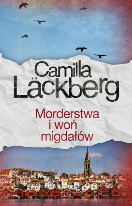 Morderstwa i woń migdałów - Camilla  Läckberg | okładka