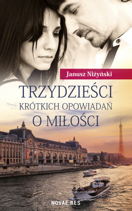 Trzydzieści krótkich opowiadań o miłości - Janusz Niżyński | okładka