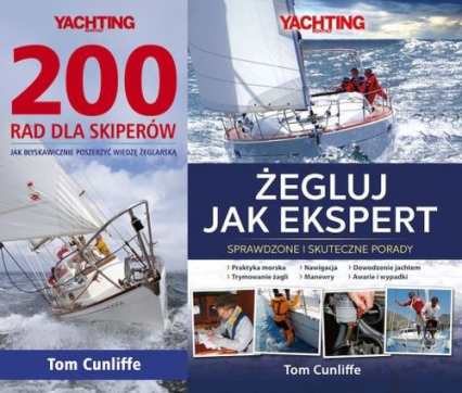 Pakiet 200 rad dla skiperów / Żegluj jak ekspert Pakiet - Tom Cunliffe | okładka