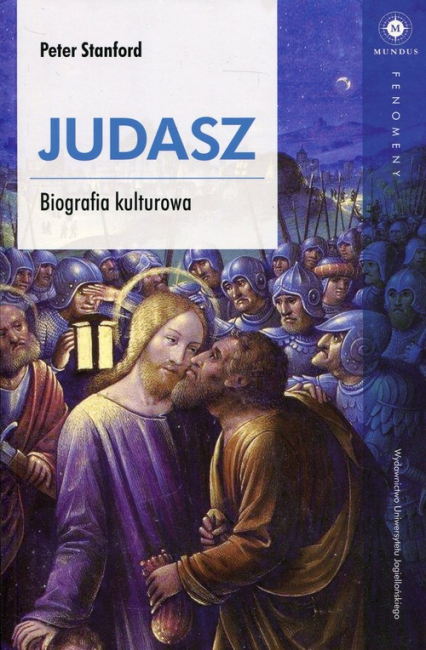 Judasz Biografia kulturowa - Peter Stanford | okładka