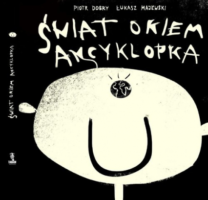Świat okiem Ancyklopka - Piotr Dobry | okładka