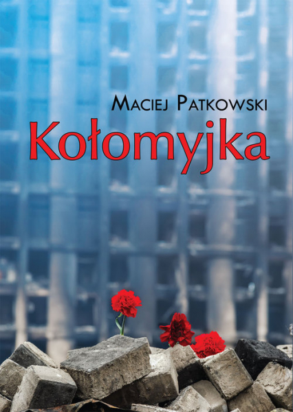 Kołomyjka - Maciej Patkowski | okładka
