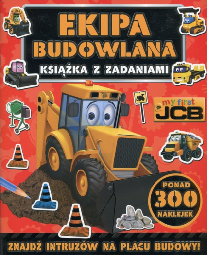 Ekipa budowlana My first JCB Książka z zadaniami -  | okładka