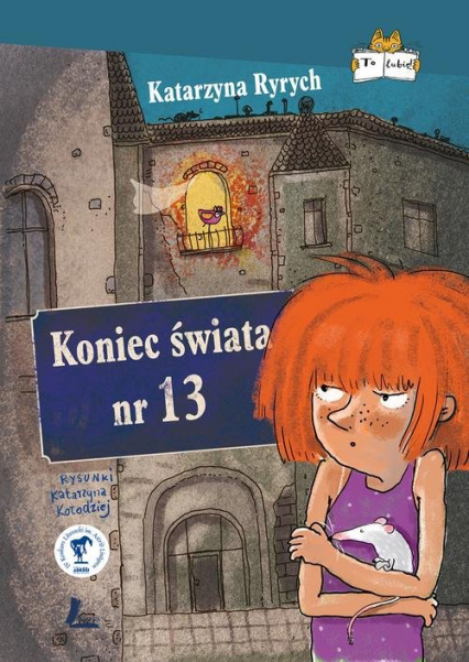Koniec świata nr 13 - Katarzyna Ryrych | okładka
