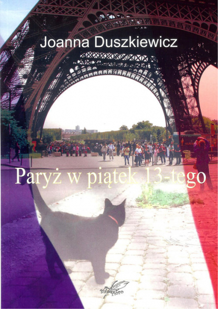 Paryż w piątek 13-tego - Joanna Duszkiewicz | okładka