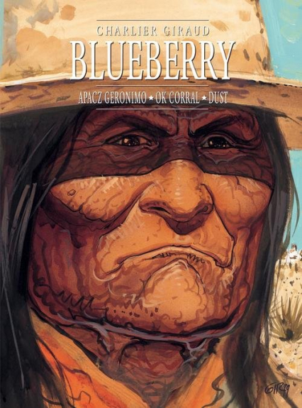 Blueberry Tom 8 zbiorczy Apacz Geronimo, OK Corral, Dust - Giraud Jean | okładka
