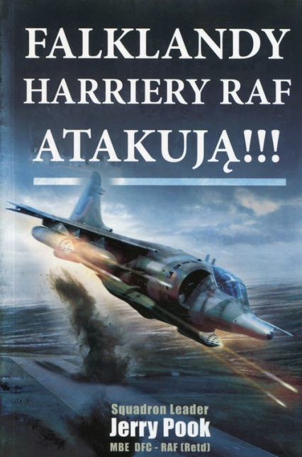 Falklandy Harriery Raf atakują - Leader Squadron, Pook Jerry | okładka