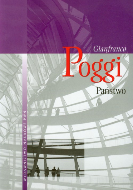 Państwo Jego natura, rozwój i perspektywy - Gianfranco Poggi | okładka