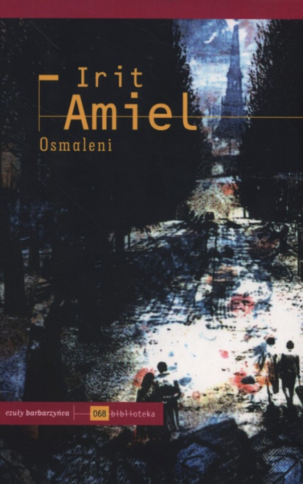 Osmaleni - Irit Amiel | okładka