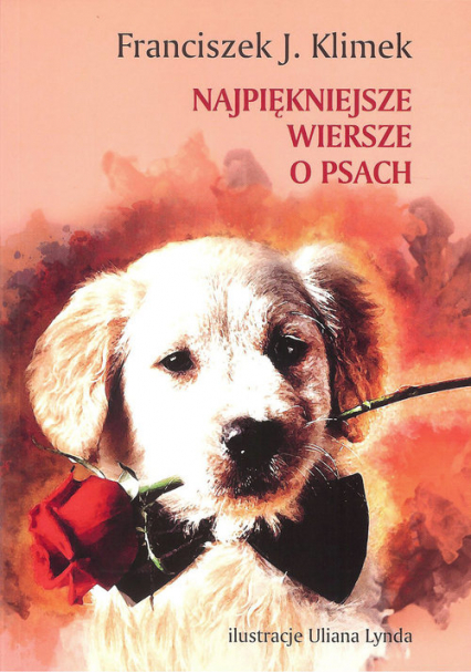 Najpiękniejsze wiersze o psach - Klimek franciszek J. | okładka