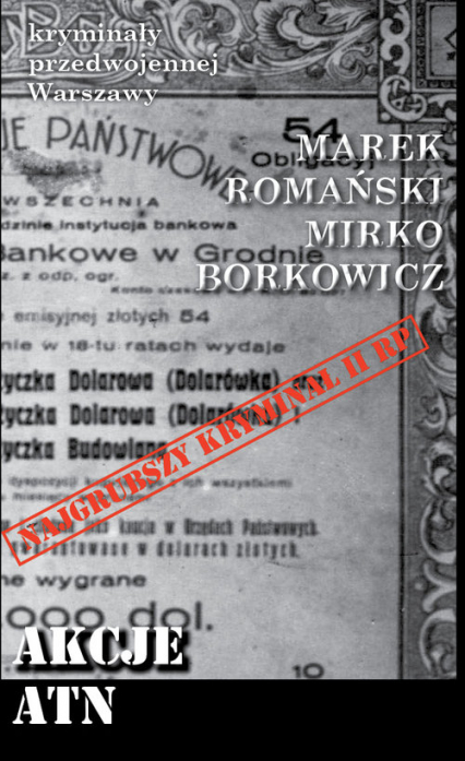 Akcje ATN - Borkowicz Mirko, Marek Romański | okładka