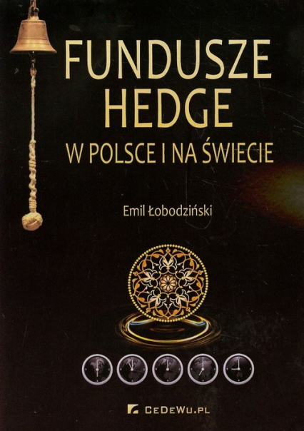 Fundusze hedge w Polsce i na świecie - Emil Łobodziński | okładka