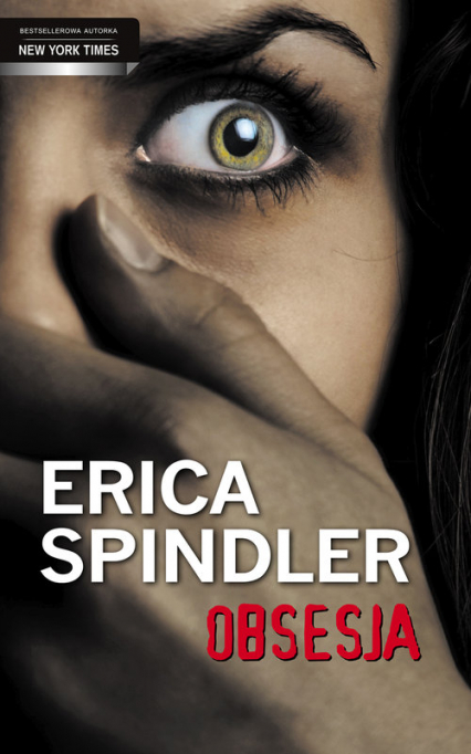Obsesja - Erica Spindler | okładka