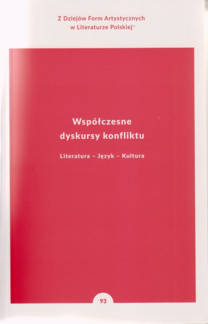 Współczesne dyskursy konfliktu Literatura - Język - Kultura - Gorczyński Maciej, Soliński Wojciech | okładka