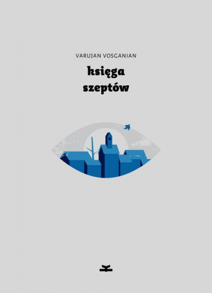 Księga szeptów - Varujan Vosganian | okładka
