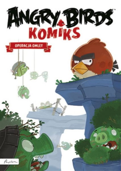 Angry Birds Komiks Operacja Omlet -  | okładka