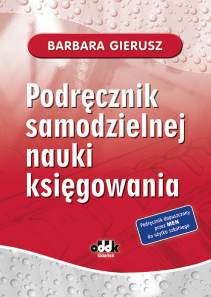 Podręcznik samodzielnej nauki księgowania - Barbara Gierusz | okładka