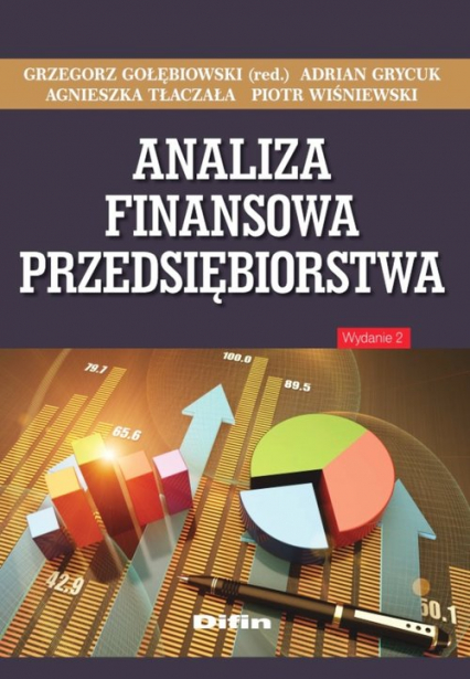 Analiza finansowa przedsiębiorstwa - Gołębiowski Grzegorz, Grycuk Adrian, Wiśniewski Piotr | okładka