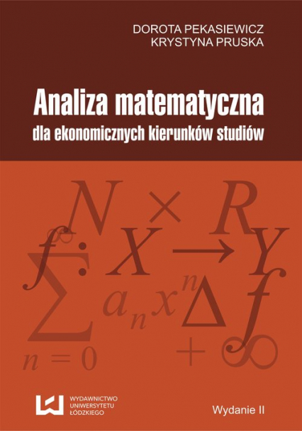 Analiza matematyczna dla ekonomicznych kierunków studiów - Pekasiewicz Dorota, Pruska Krystyna | okładka