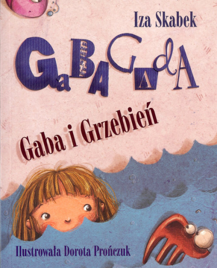 Gaba i Grzebień - Iza Skabek | okładka