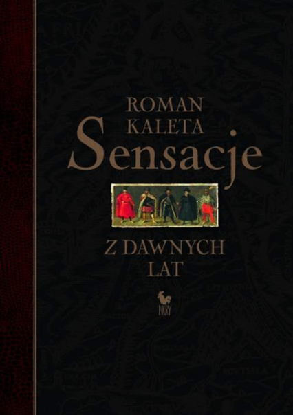 Sensacje z dawnych lat - Roman Kaleta | okładka