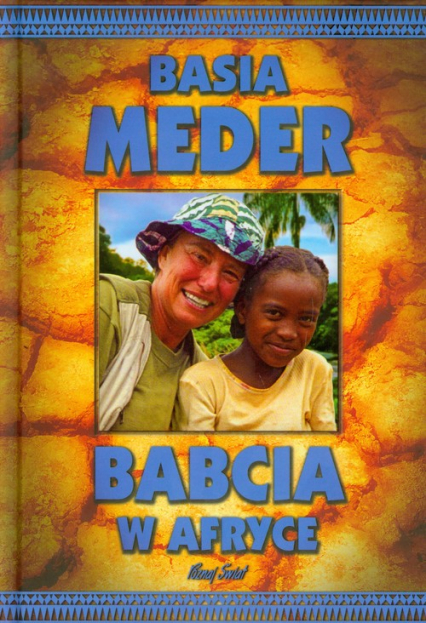 Babcia w Afryce - Basia Meder | okładka