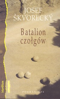 Batalion czołgów - Josef Skvorecky | okładka