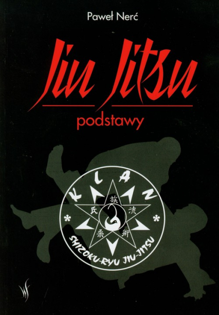 Jiu Jitsu podstawy - Paweł Nerć | okładka