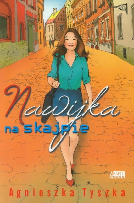 Nawijka na skajpie - Agnieszka Tyszka | okładka