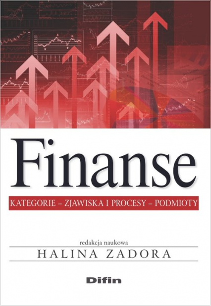 Finanse Kategorie, zjawiska i procesy, podmioty -  | okładka