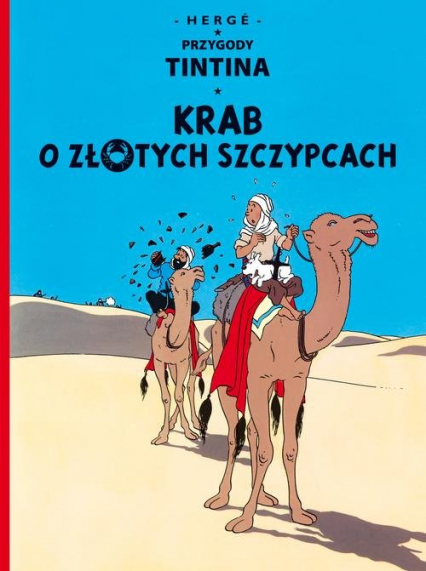 Przygody Tintina Krab o złotych szczypcach Tom 9 - Herge | okładka
