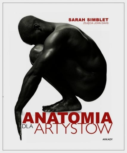 Anatomia dla artystów - Sarah Simblet | okładka